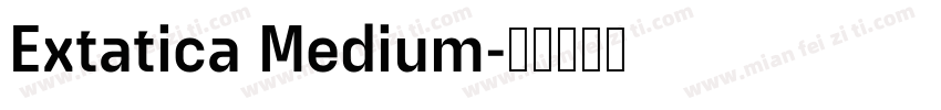 Extatica Medium字体转换